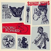 Swingin' Utters - Poorly Formed 